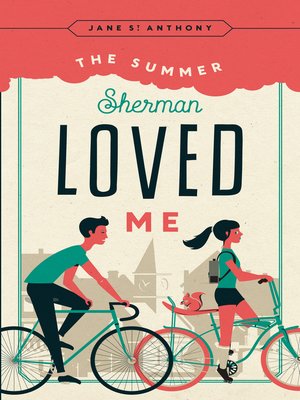 cover image of The Summer Sherman Loved Me